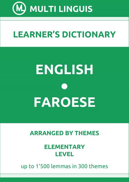 English-Faroese (Theme-Arranged Learners Dictionary, Level A1) - Please scroll the page down!